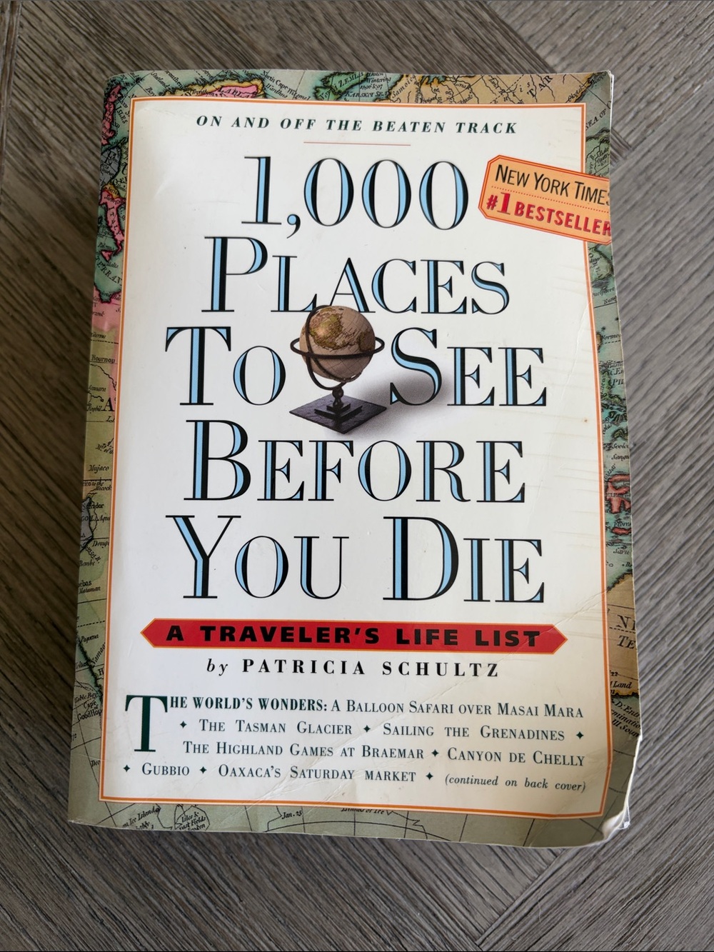 1,000 Places to See Before You Die (2003 Edition) - Travel Reference Book